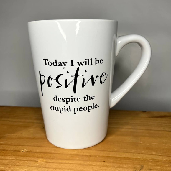 Coffee Cup Ceramic Coffee Tea Mug Hallmark Funny Sarcastic Cup White Black Print - Picture 1 of 5